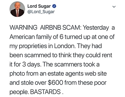 Lord Alan Sugar’s ‘home’ used in Airbnb short let scam